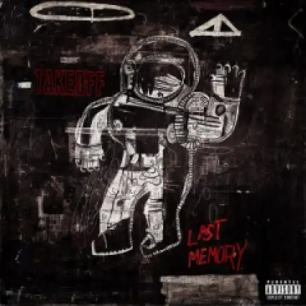 Takeoff - The Last Memory